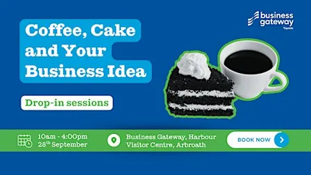 Coffee, Cake and your Business Idea