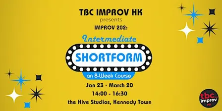 Intermediate Improv Course (202) w/ TBC Improv HK - Winter '27