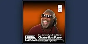 The Domino Funk & Soul Band (Chunky Butt Funky)