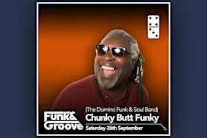 The Domino Funk & Soul Band (Chunky Butt Funky)