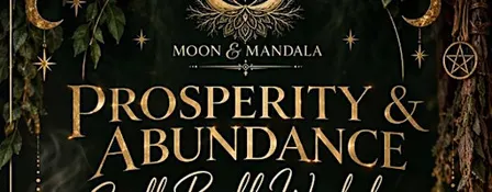 Prosperity spell ball workshop