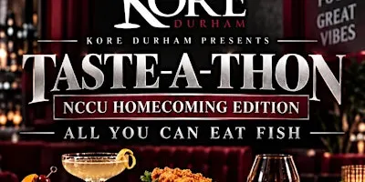Taste A Thon (NCCU Homecoming edition)
