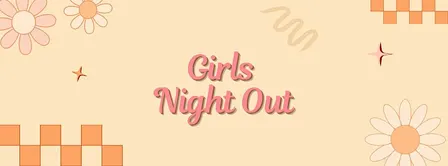 Girls Night Out