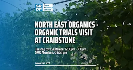 North East Organics - Organic Trials Visit at Craibstone