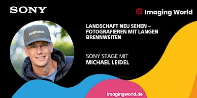 Imaging World Landschaft neu sehen – Fotografieren mit langen Brennweiten