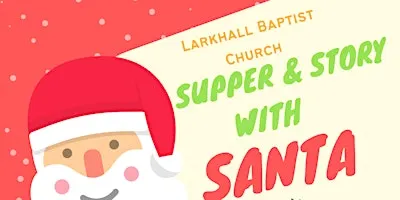 Supper & Story with Santa