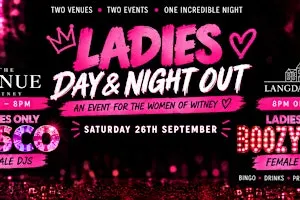 LADIES DAY & NIGHT OUT