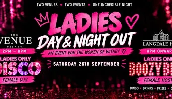 LADIES DAY & NIGHT OUT