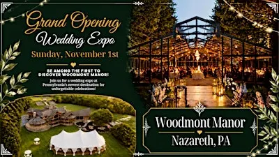Grand Opening Wedding Expo at Woodmont Manor