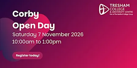 Tresham College Corby Open Day | 7 November 2026
