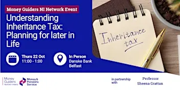Understanding Inheritance Tax: Planning for later in Life