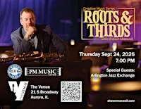 Roots & Thirds with Shawn Maxwell feat. Arlington Jazz Exchange