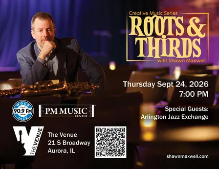 Roots & Thirds with Shawn Maxwell feat. Arlington Jazz Exchange