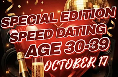 AGE 30-39 “CHARLOTTE” 50 CHANCES AT LOVE SPECIAL EDITION SPEED DATING