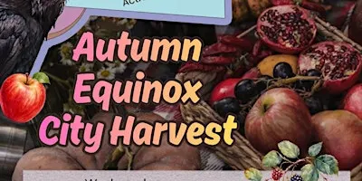 Witches' Equinox / Mabon Foraging Harvest