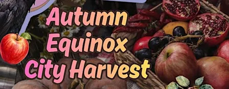 Witches' Equinox / Mabon Foraging Harvest
