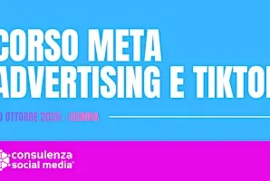 Corso a Genova Meta Advertising e TikTok: Strategia, Content, Analisi