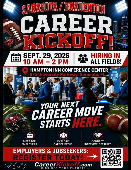 SARASOTA/BRADENTON / TAMPA BAY CAREER KICKOFF 9/29 JOB FAIR
