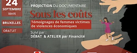 Ciné-débat "Sous les coûts : femmes victimes de violences économiques"