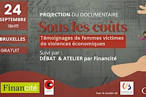 Ciné-débat  "Sous les coûts :  femmes victimes de violences économiques"