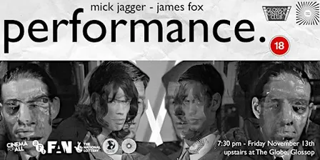 Performance (1970) at Glossop Cinema Club w/ Sensory Leakage