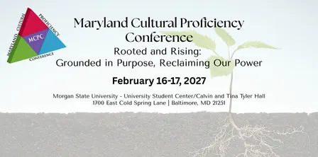 11th Maryland Cultural Proficiency Conference