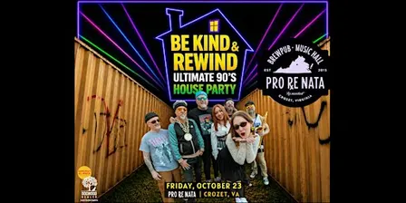 Be Kind & Rewind - Ultimate 90’s Experience @ Pro Re Nata