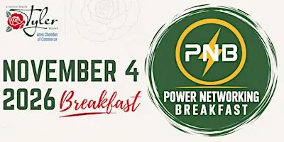 Power Networking Breakfast - Wednesday, November 4, 2026