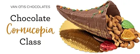 Van Otis Chocolates Thanksgiving Chocolate Cornucopia Class (Ages 12+)