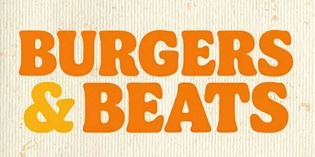 BURGERS & BEATS LAUNCH PARTY