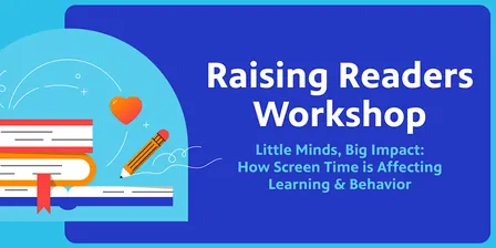 Little Minds, Big Impact: How Screen Time is Affecting Learning & Behavior