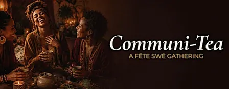 Communi-Tea — Movement and wellness gathering for women