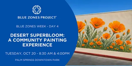 Desert Superbloom Community Painting Event - BZP Palm Springs