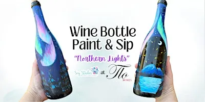 Wine Bottle Paint & Sip: Northern Lights