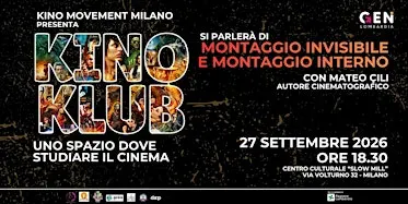 Kino Klub – Uno spazio per studiare il cinema – Il montaggio