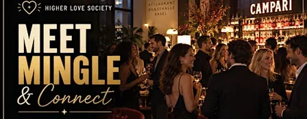 Conscious Singles Meet & Connect Higher Love Society Basel