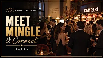Conscious Singles Meet & Connect  Higher Love Society Basel