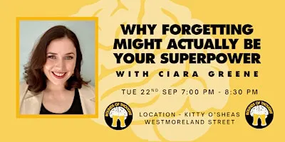 Rounds of Thought - Lectures & Pints - Ciara Greene