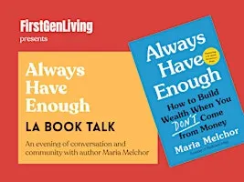 ALWAYS HAVE ENOUGH LA Book Talk