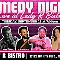 COMEDY NIGHT AT LADY R BISTRO RETURNS