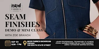 Seam Finishes Demo and Mini Class