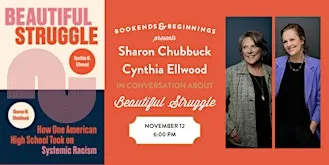 Sharon Chubbuck and Cynthia Ellwood BEAUTIFUL STRUGGLE