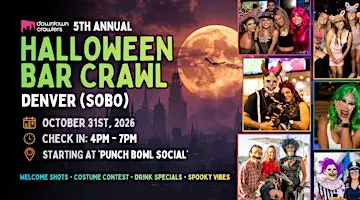 Halloween Bar Crawl 10/31 - DENVER (South Broadway)