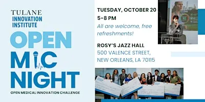 Tulane Innovation Institute Open MIC Night Pitch Competition
