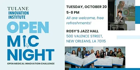 Tulane Innovation Institute Open MIC Night Pitch Competition