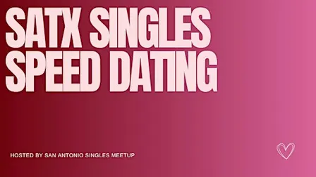 San Antonio Singles Speed Dating (30s-40s)