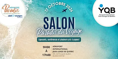 Salon Paradis du Voyage à Québec