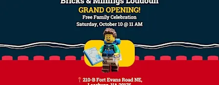 Grand Opening: Bricks & Minifigs Loudoun! Free Family Celebration.