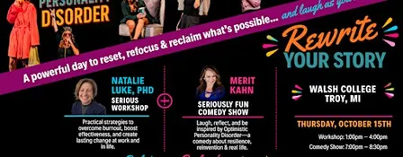 Troy, MI: Rewrite Your Story with Optimistic Personality Disorder