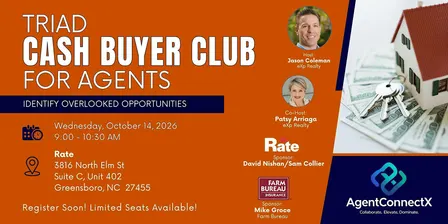 Triad Cash Buyer Club for Agents - Oct 14, 2026
